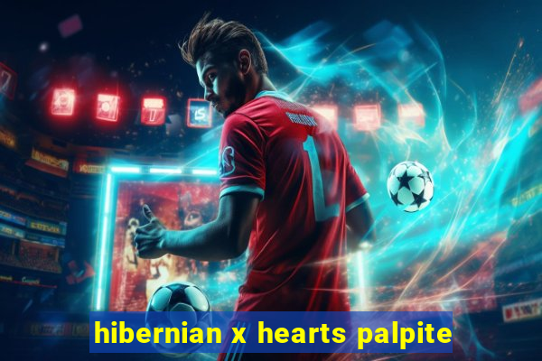 hibernian x hearts palpite