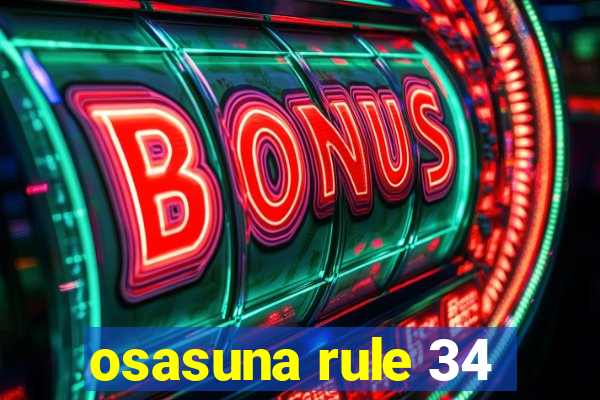 osasuna rule 34