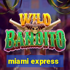 miami express