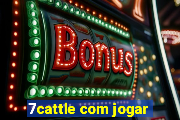 7cattle com jogar