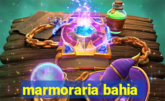 marmoraria bahia