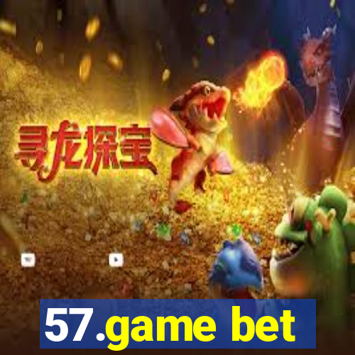 57.game bet