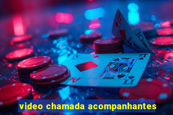 video chamada acompanhantes