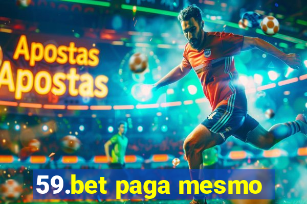 59.bet paga mesmo