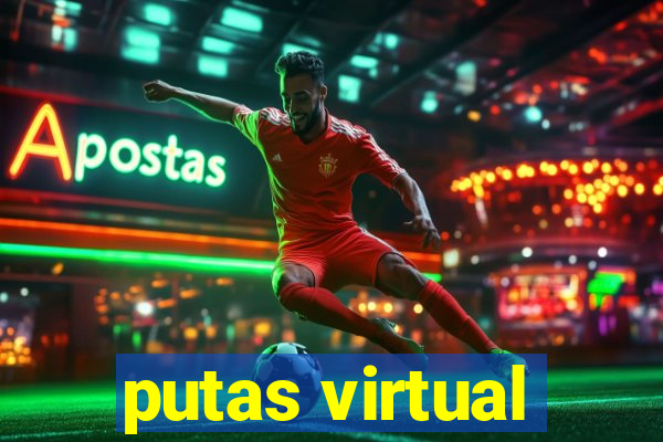 putas virtual