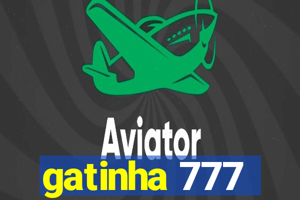 gatinha 777