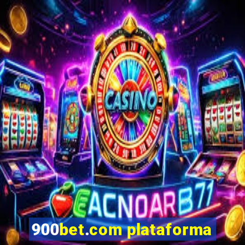 900bet.com plataforma