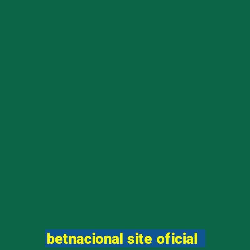 betnacional site oficial