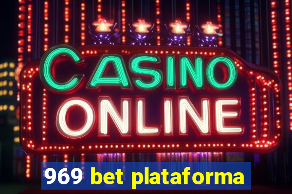 969 bet plataforma