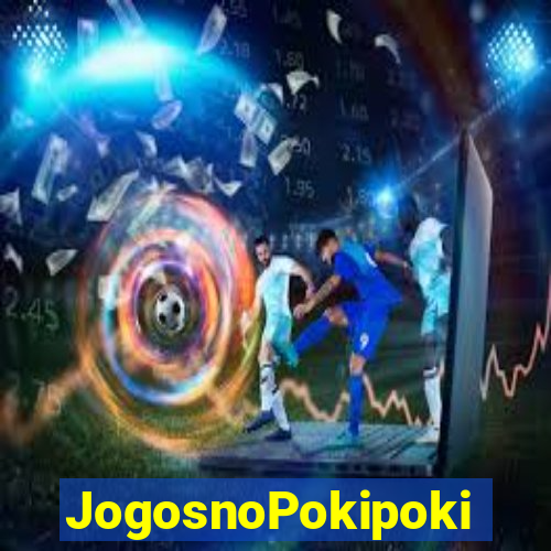 JogosnoPokipoki