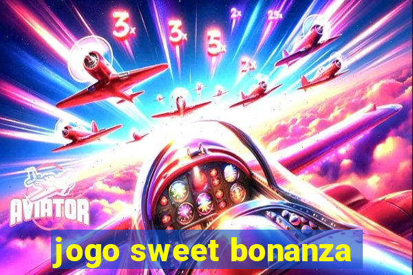 jogo sweet bonanza