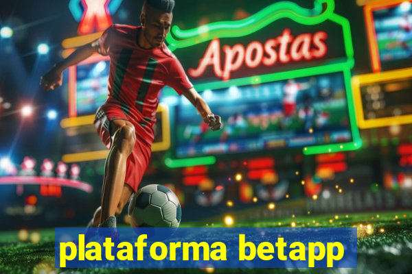 plataforma betapp