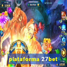 plataforma 27bet