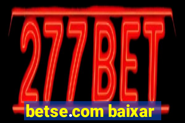 betse.com baixar