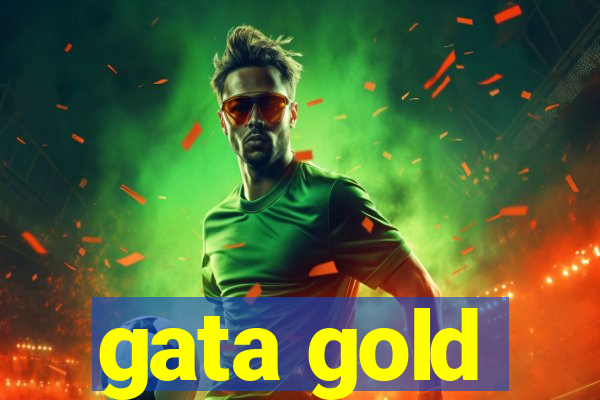 gata gold