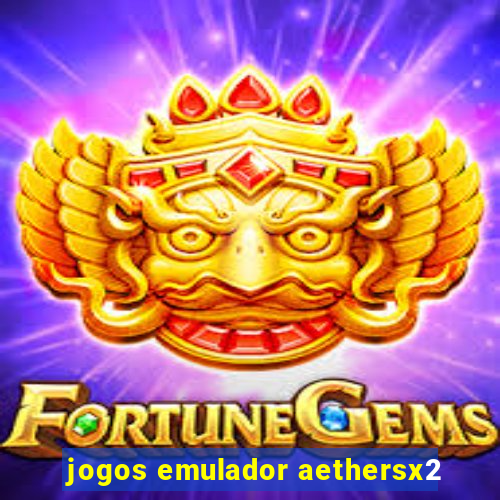 jogos emulador aethersx2