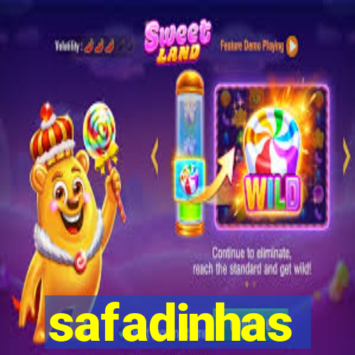 safadinhas