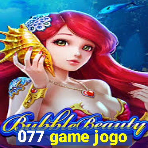 077 game jogo