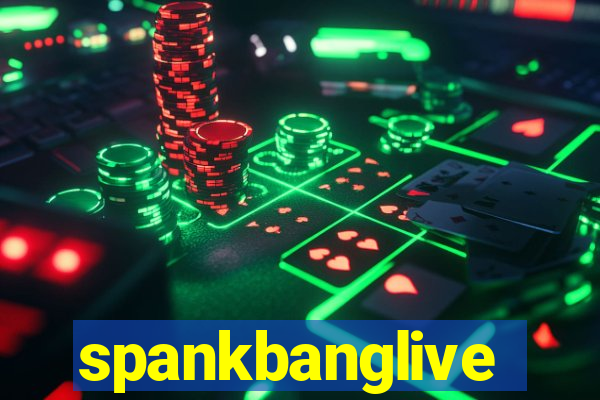 spankbanglive