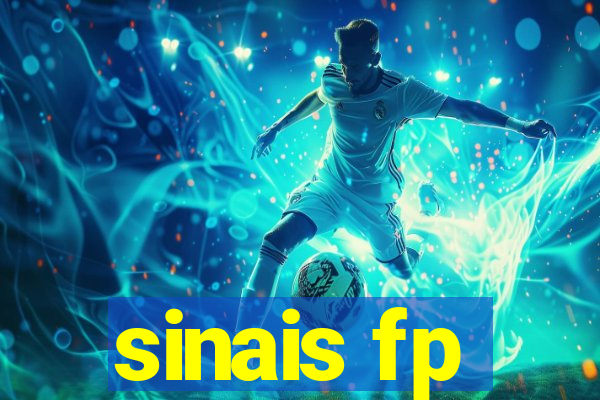 sinais fp