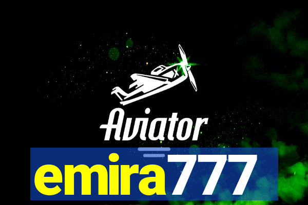 emira777