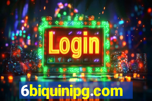 6biquinipg.com