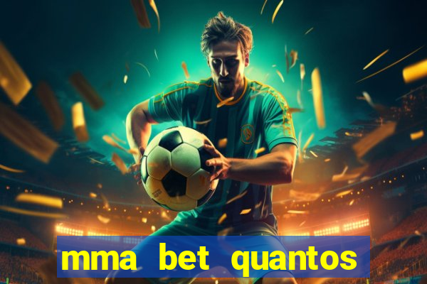 mma bet quantos saques por dia