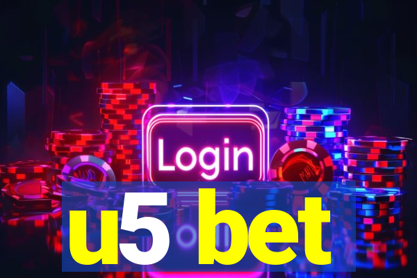 u5 bet