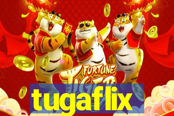 tugaflix