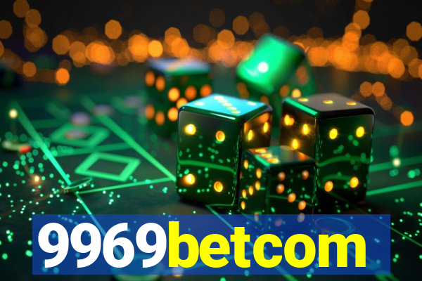 9969betcom