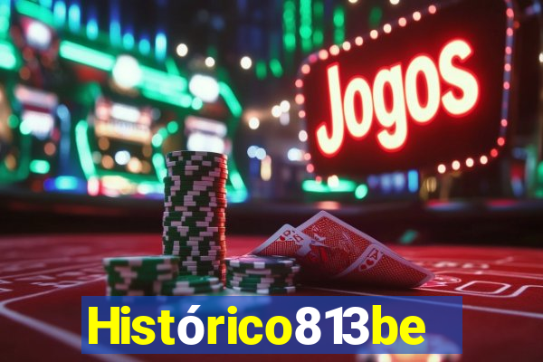 Histórico813bet