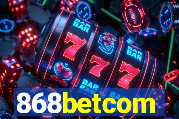 868betcom