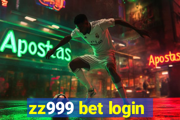 zz999 bet login