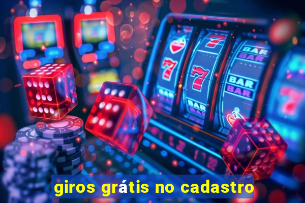 giros grátis no cadastro