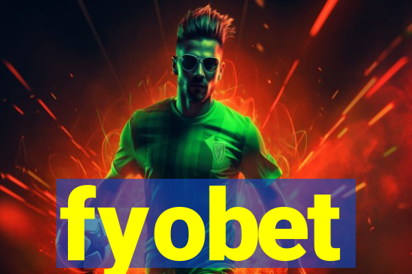 fyobet