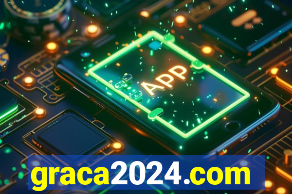 graca2024.com