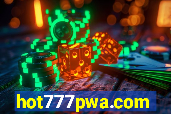 hot777pwa.com