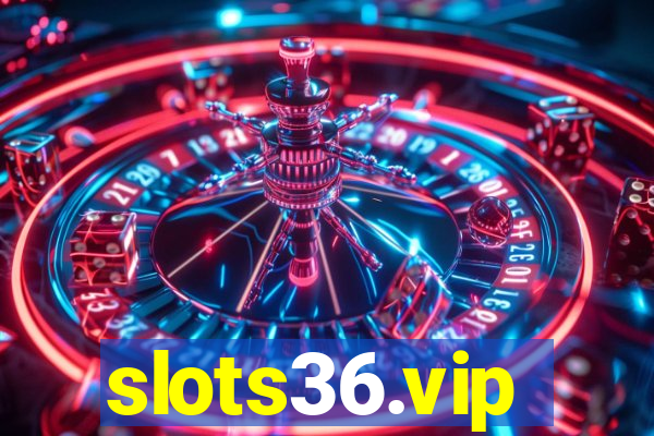 slots36.vip