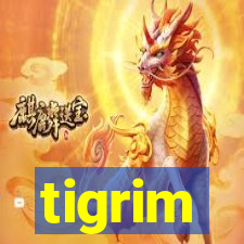 tigrim