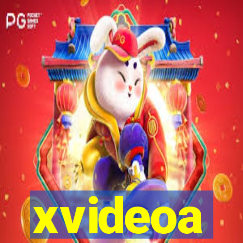 xvideoa