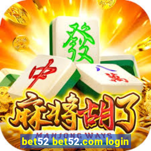 bet52 bet52.com login