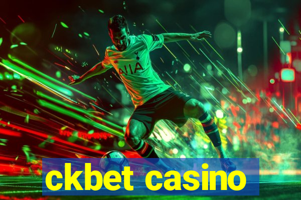 ckbet casino