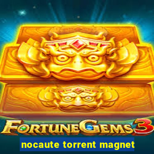 nocaute torrent magnet