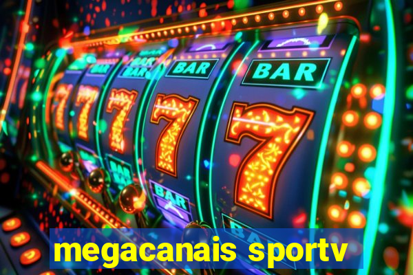 megacanais sportv