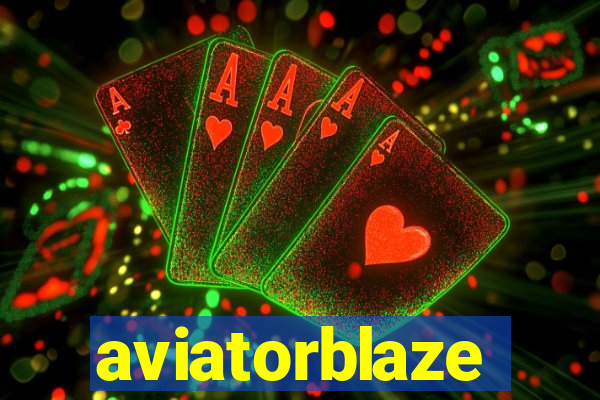 aviatorblaze