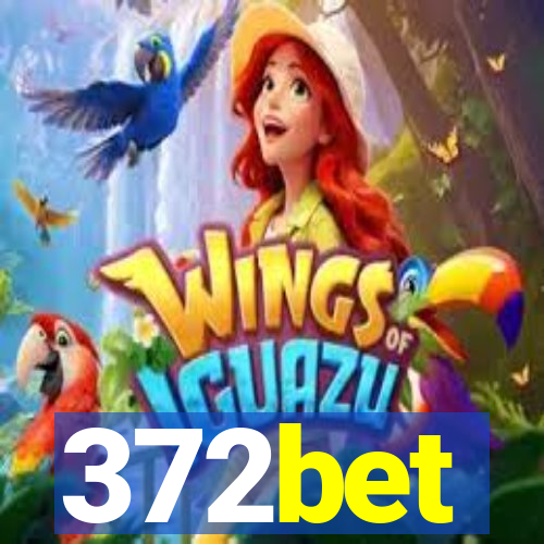 372bet