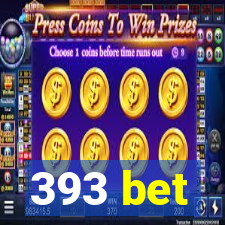 393 bet