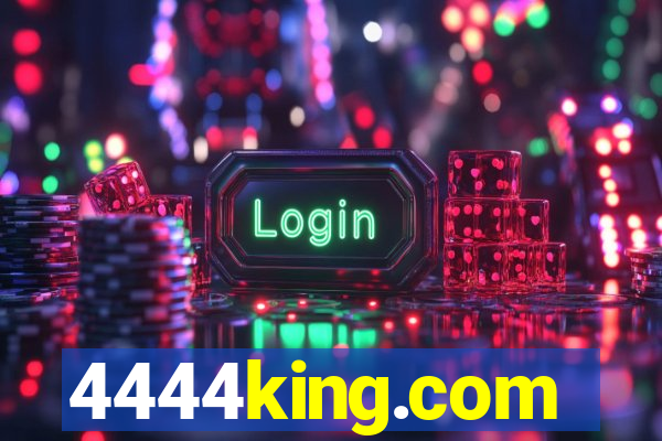 4444king.com