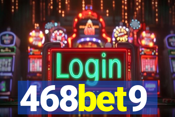 468bet9