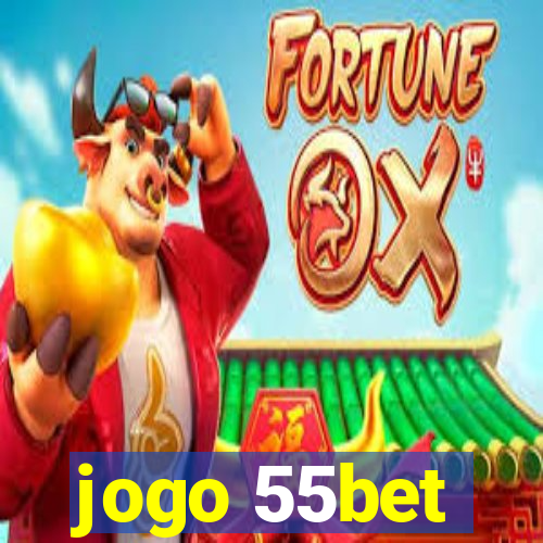 jogo 55bet